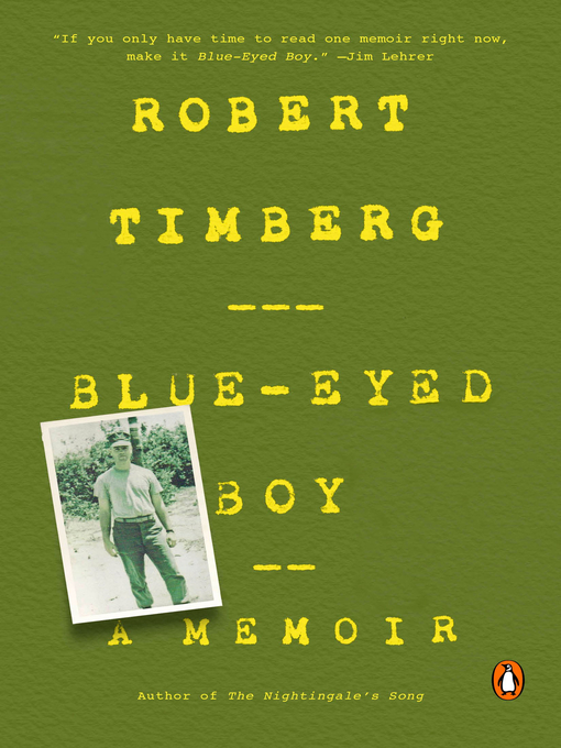 Title details for Blue-Eyed Boy by Robert Timberg - Available